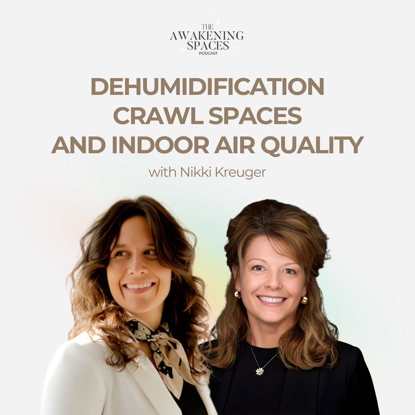 The Awakening Spaces Podcast - Conscious Construction for a Healthy Home