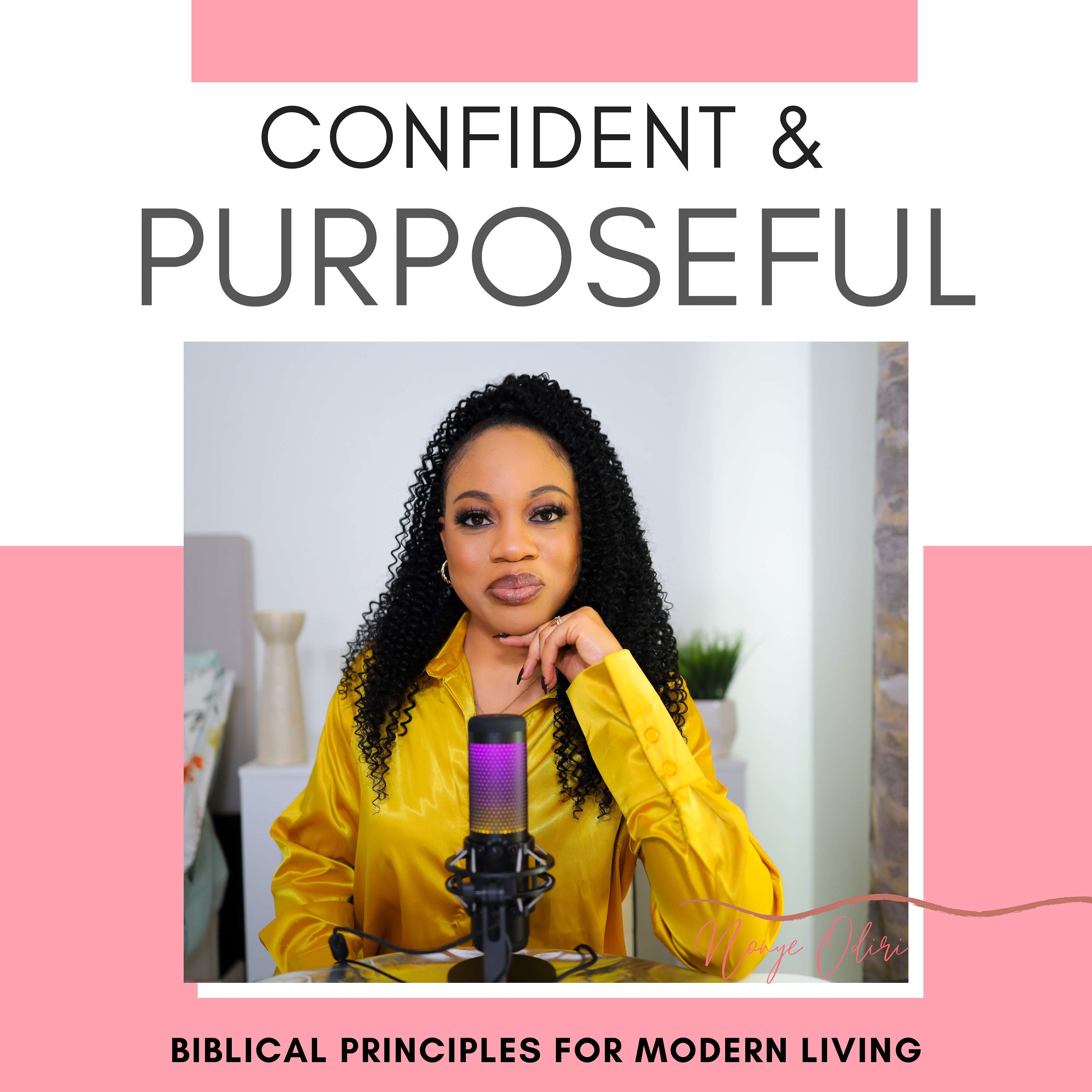 Confident and Purposeful podcast artwork