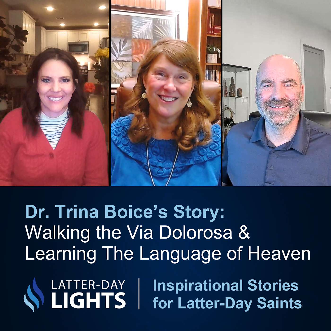 Walking the Via Dolorosa & Learning The Language of Heaven: Trina Boice's Story - Latter-Day Lights
