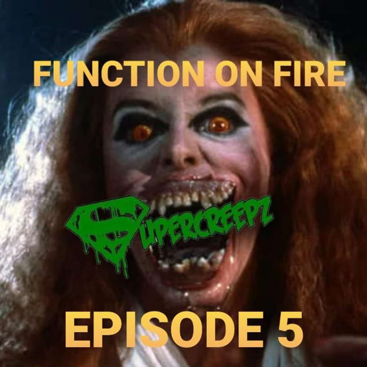 SUPERCREEPZ  - FUNCTION ON FIRE Episode 5: What Year Did The Best Horror Movies Come From?