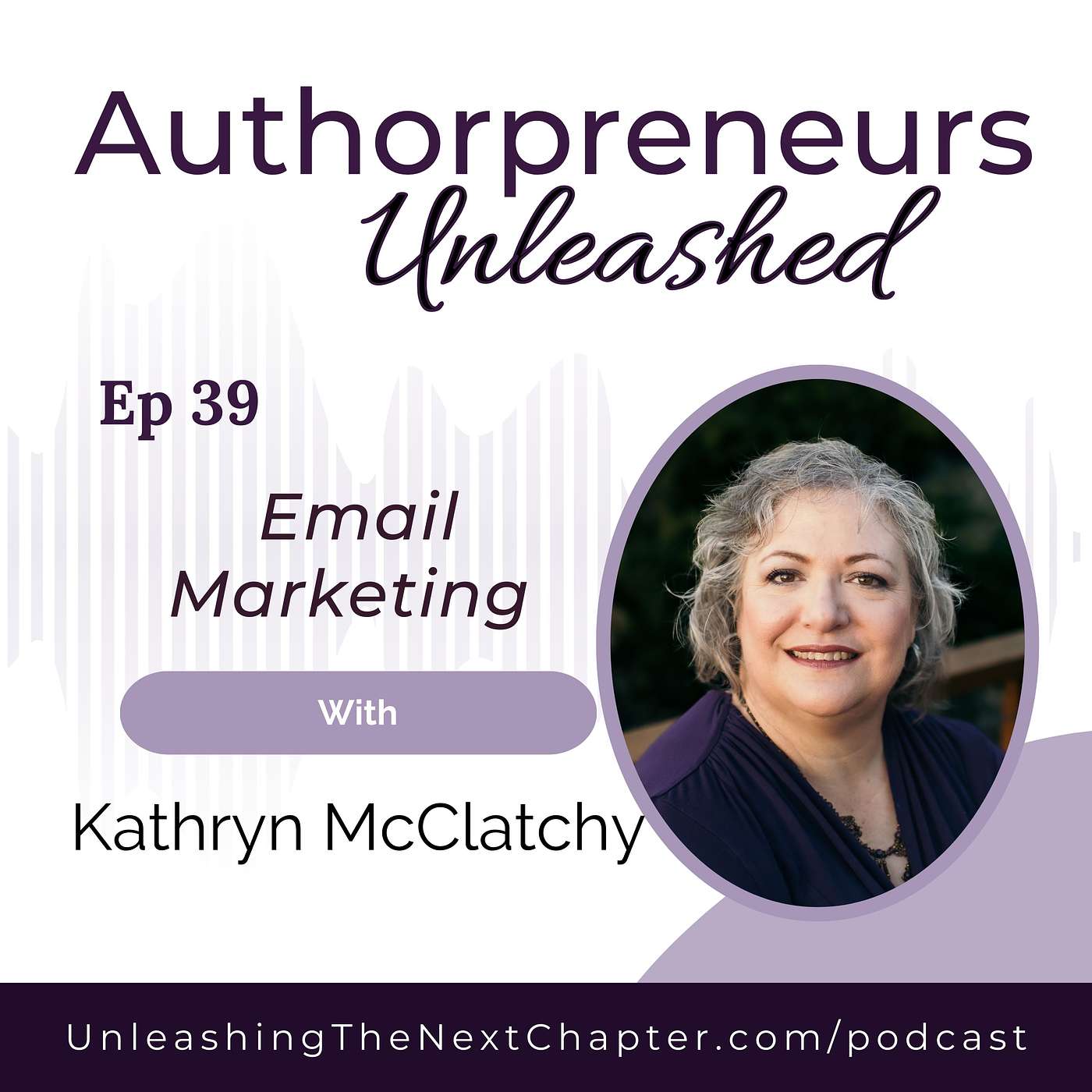 Email Marketing with Kathryn McClatchy