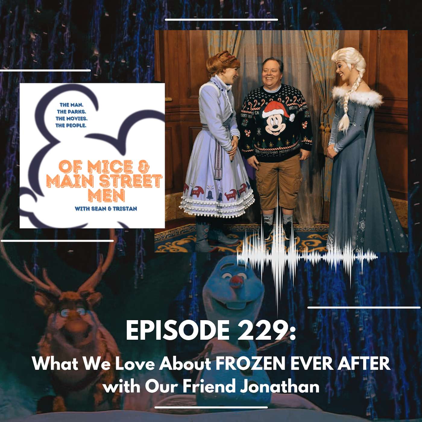 What We Love About Frozen Ever After with Our Friend Jonathan (Episode 229) episode artwork