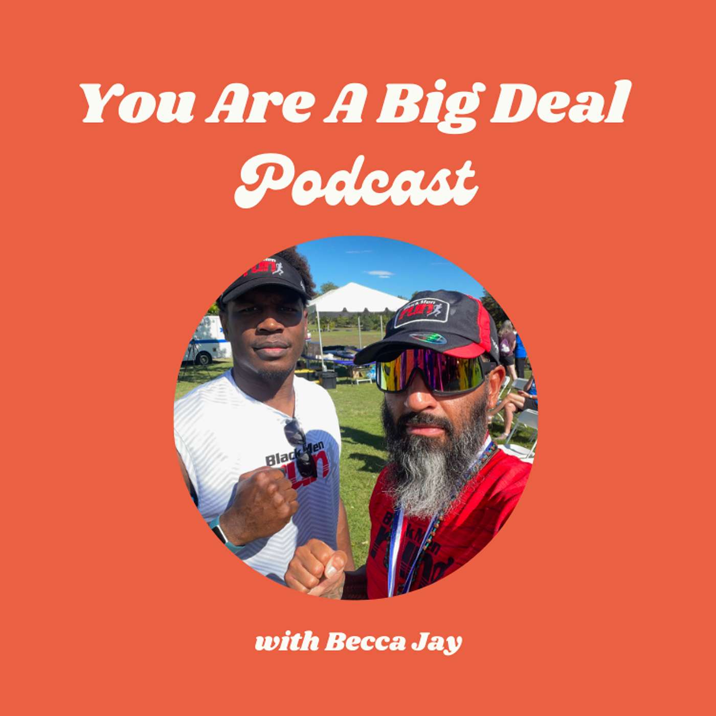 You Are A Big Deal with Becca Jay