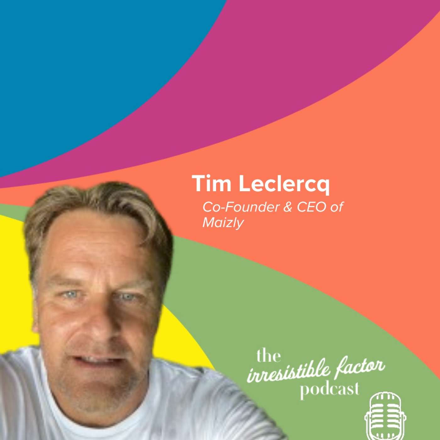 Maïzly with Tim Leclercq episode artwork