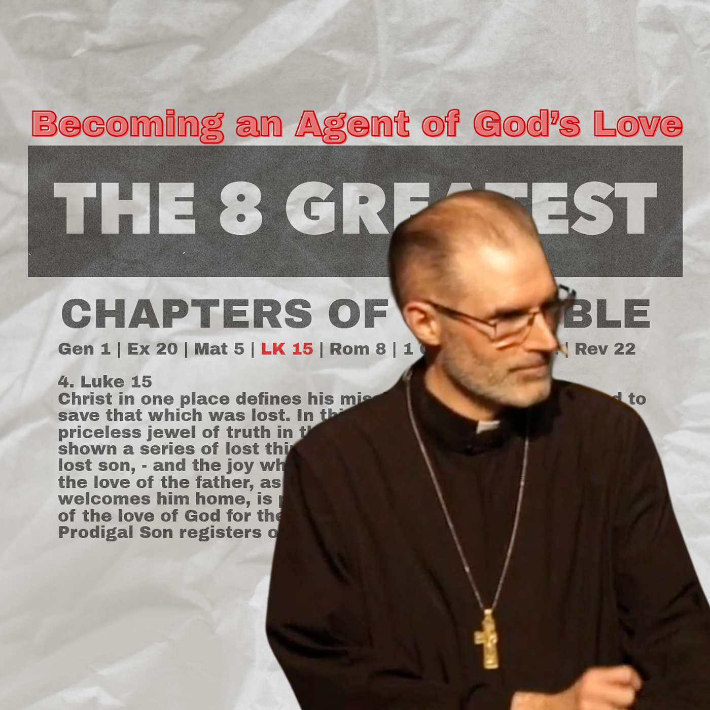 Learning to Become the Father (Luke 15)