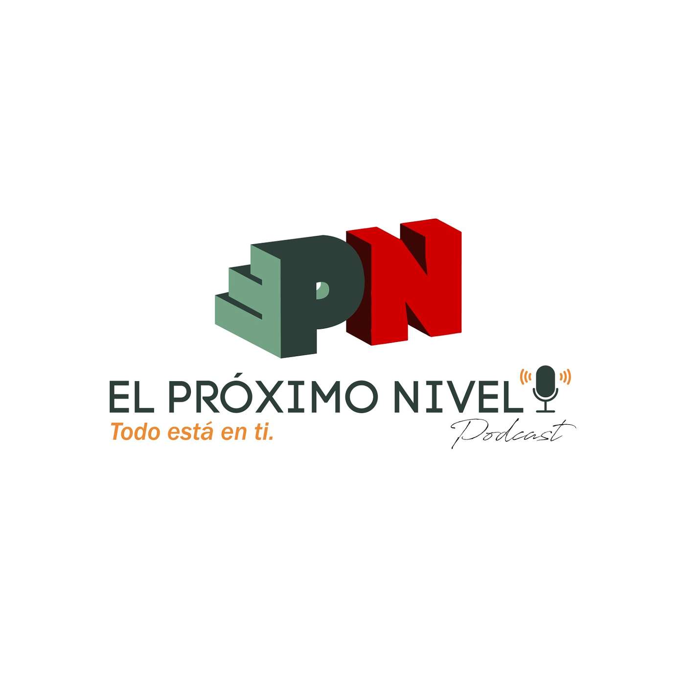 El Proximo Nivel Podcast