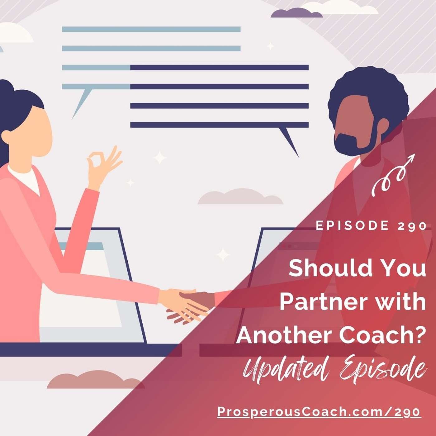 290: Should You Partner with Another Coach? Updated Episode