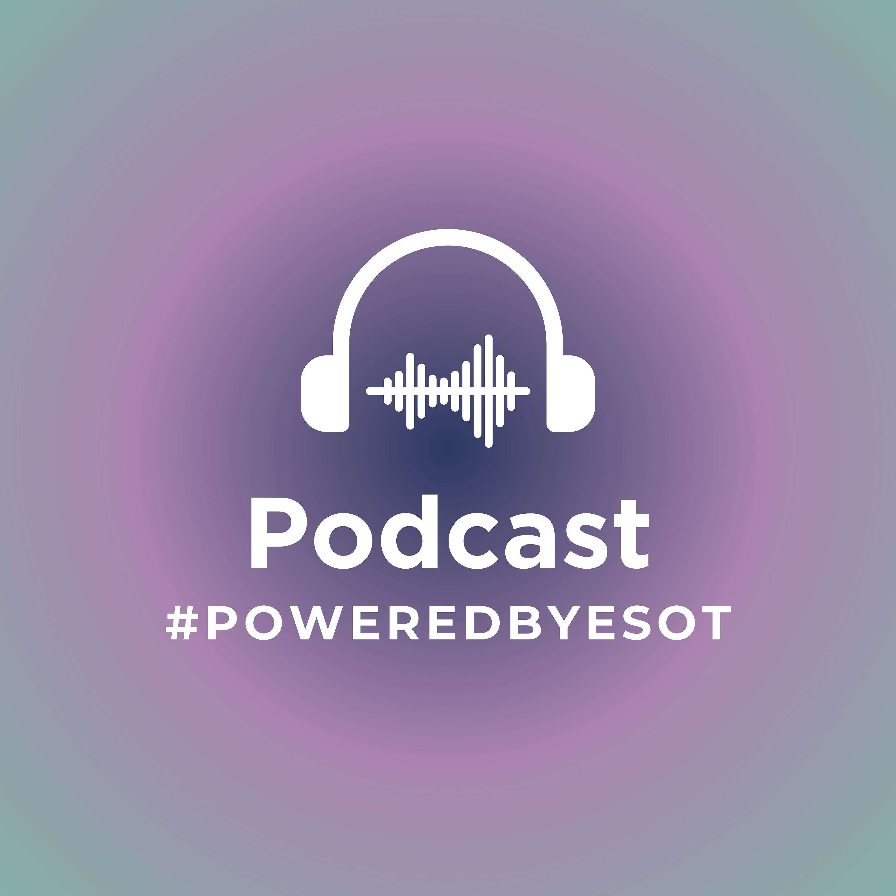 ESOT Podcast