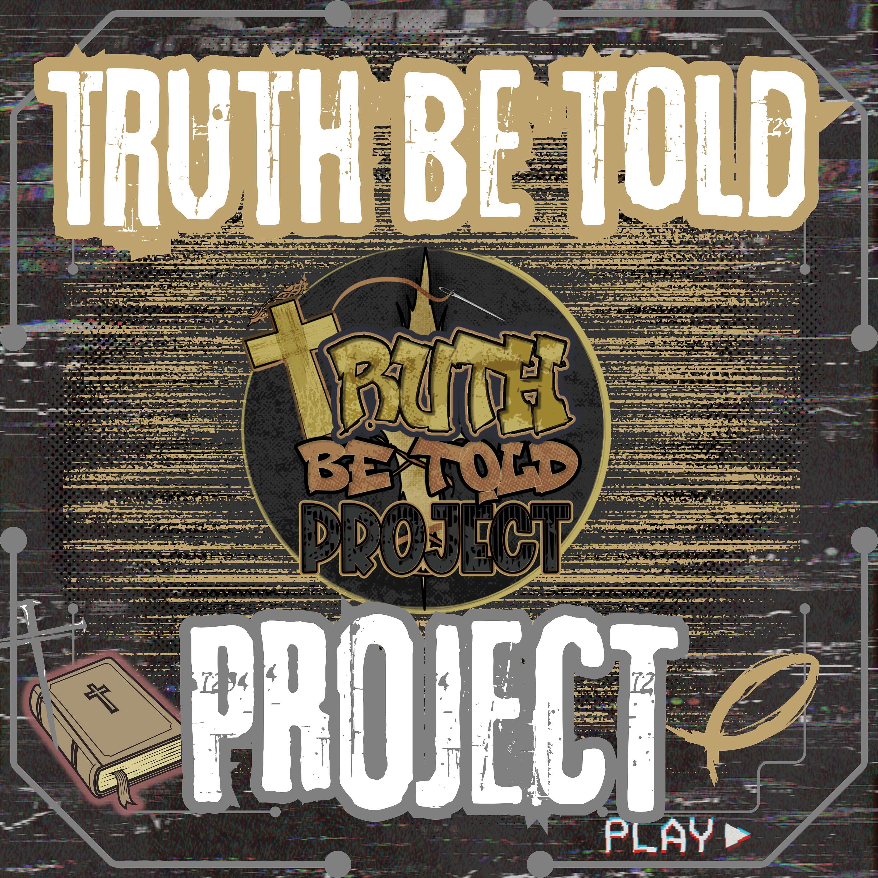 The Truth Be Told Project 