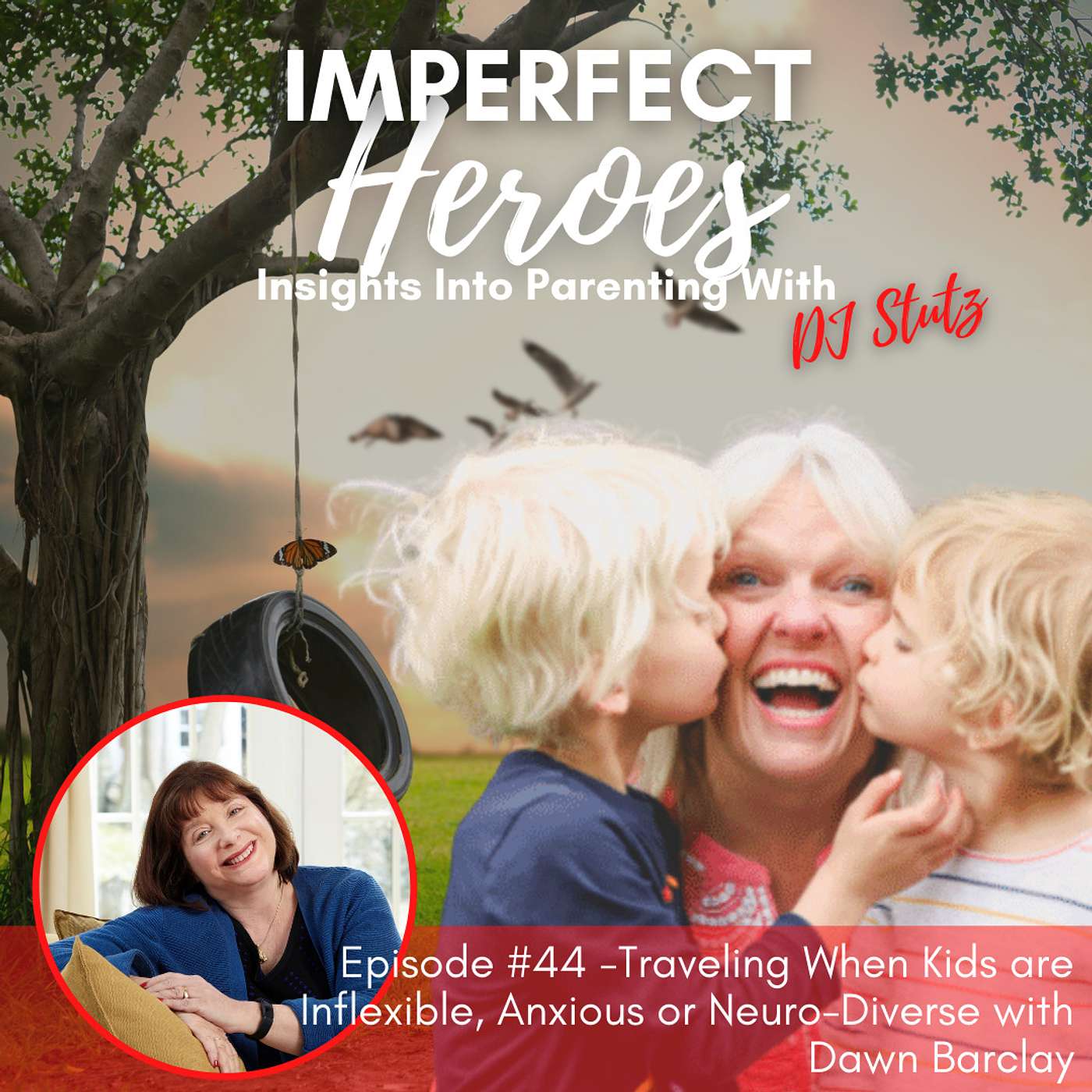 Imperfect Heroes: Insights Into Parenting