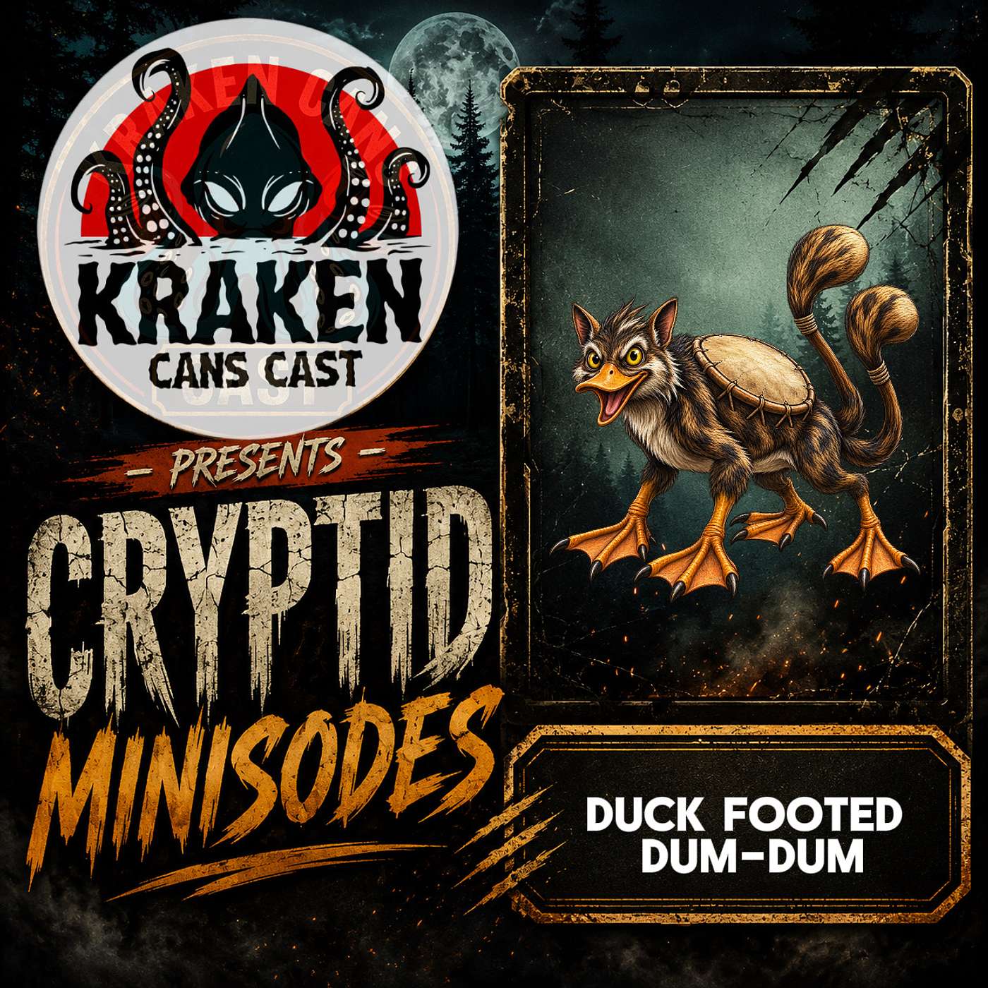 Cryptid Minisode: Duck Footed Dum-Dum (Fearsome Critter Series) episode artwork