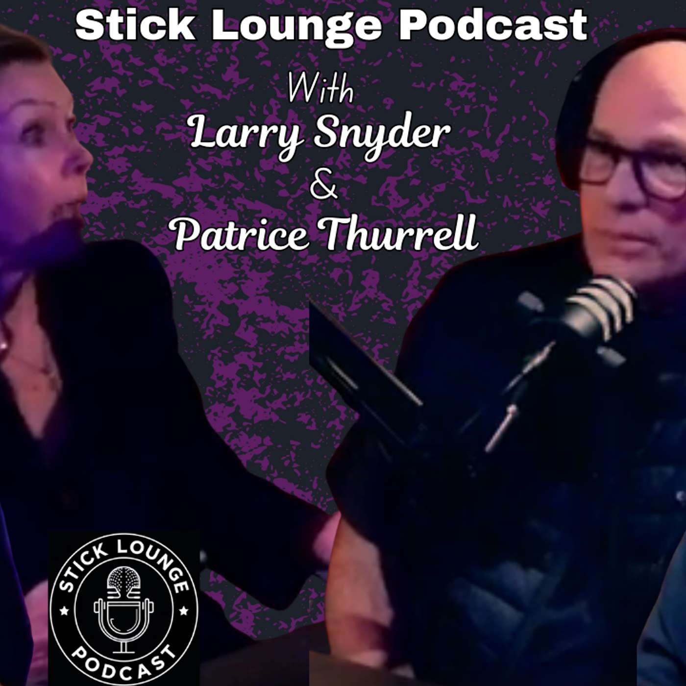 Stick Lounge Podcast