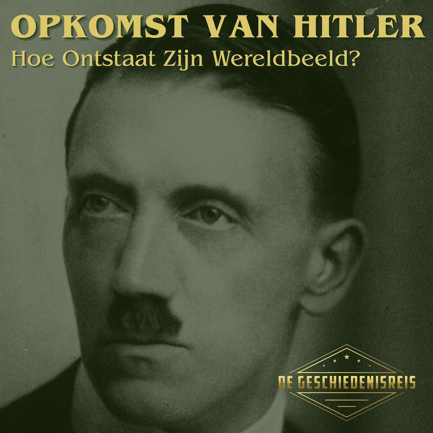 17.1 De Jonge Hitler | Hoe Ontstaat Zijn Wereldbeeld? | Opkomst van Hitler