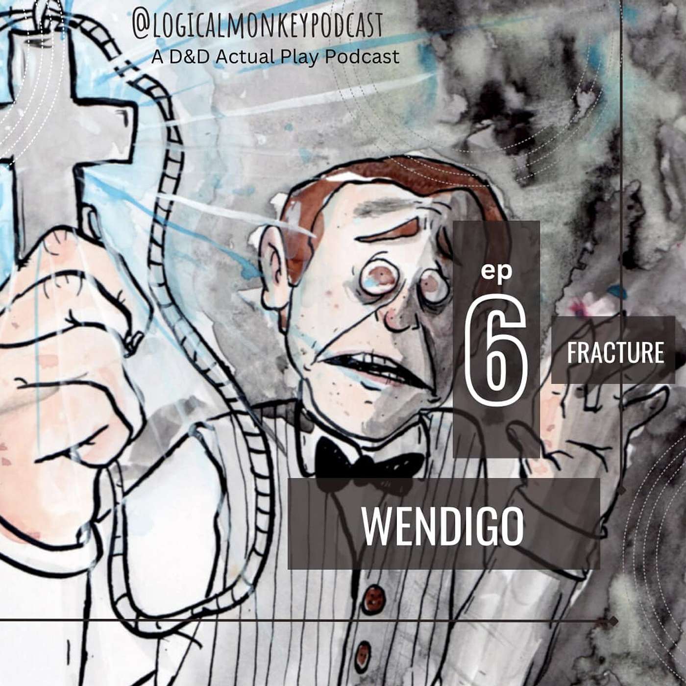 Wendigo Episode 6 - Fracture