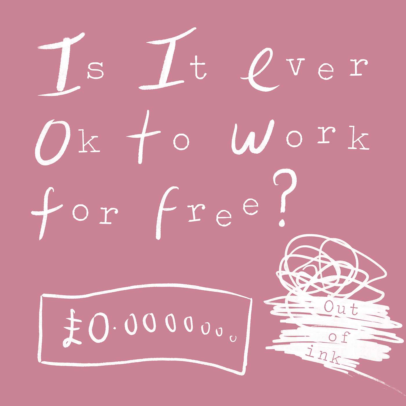 23. Is it Ever ok to Work for Free?