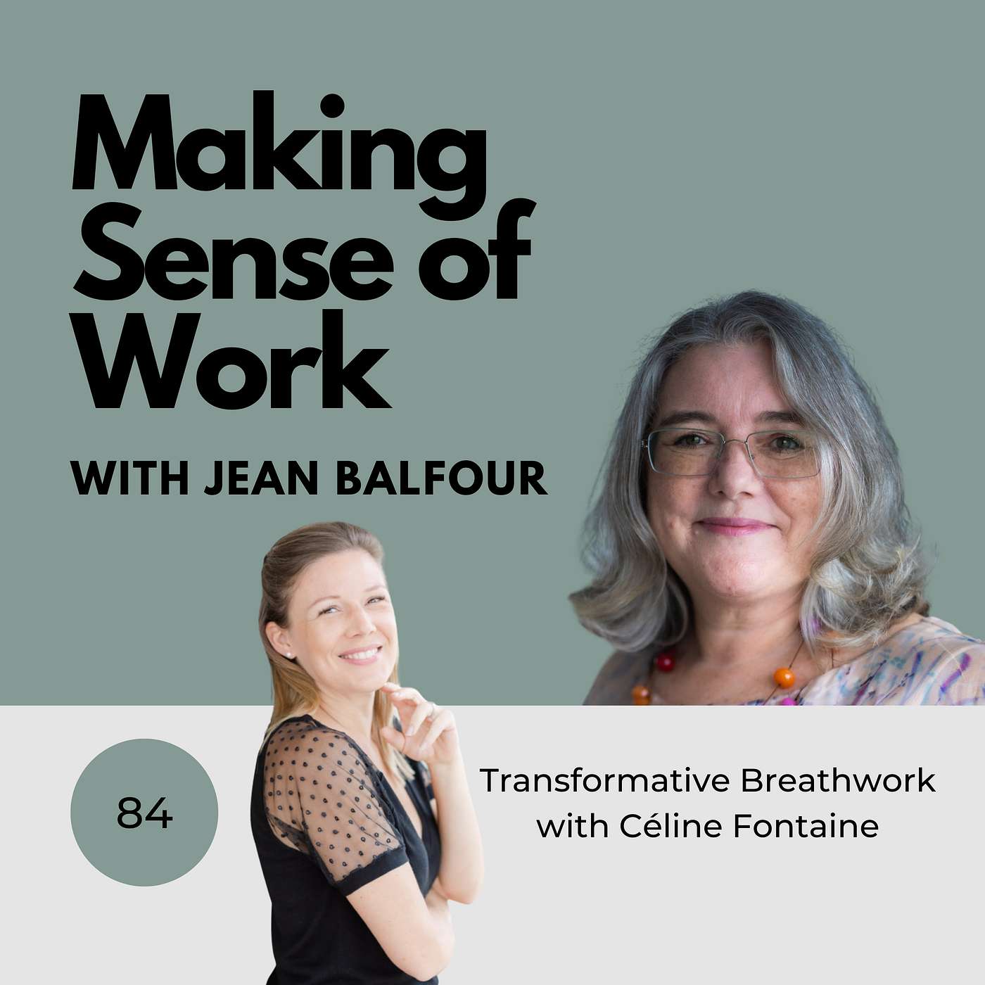 Ep. #84 Transformative Breathwork with Céline Fontaine