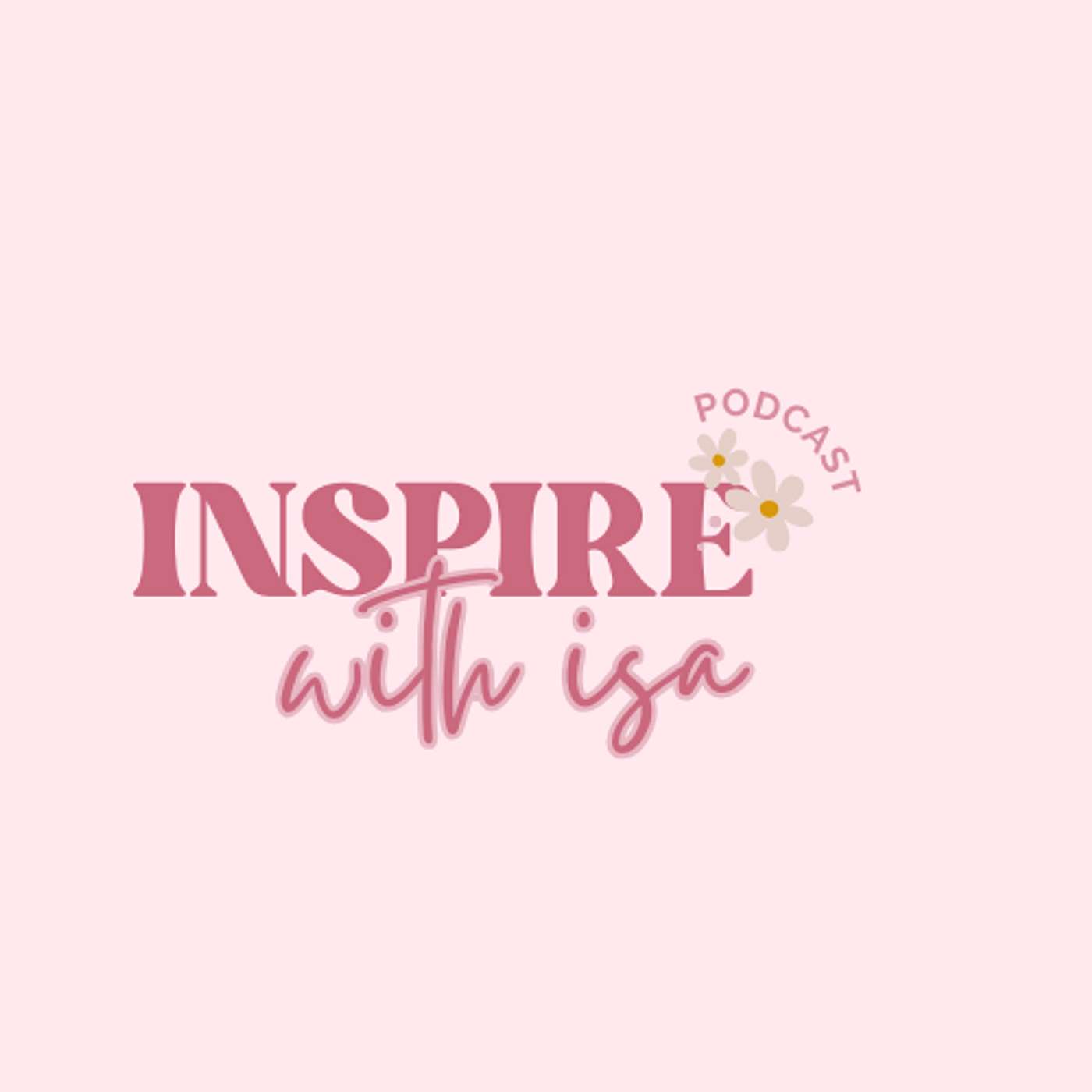 Inspire with Isa