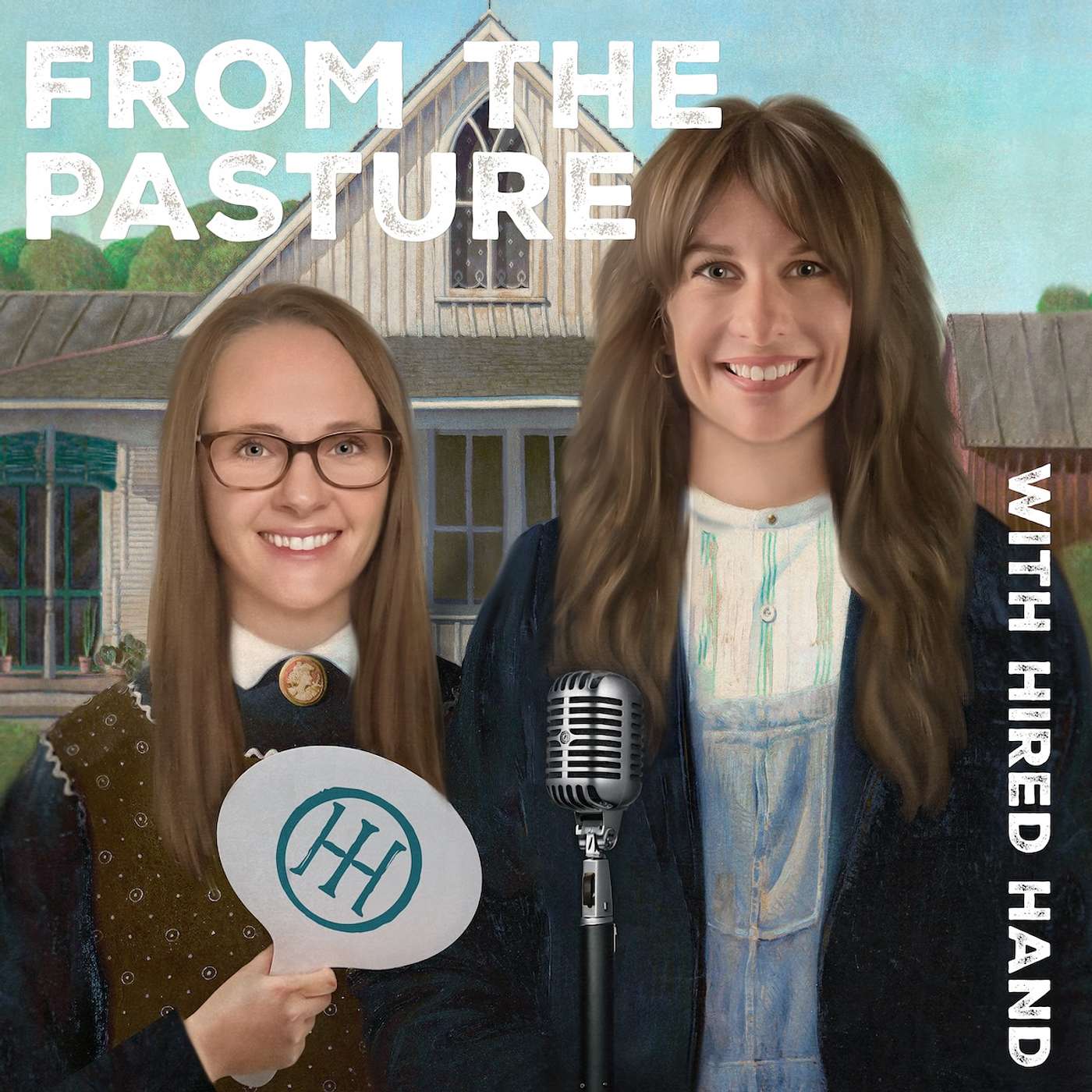 From the Pasture with Hired Hand