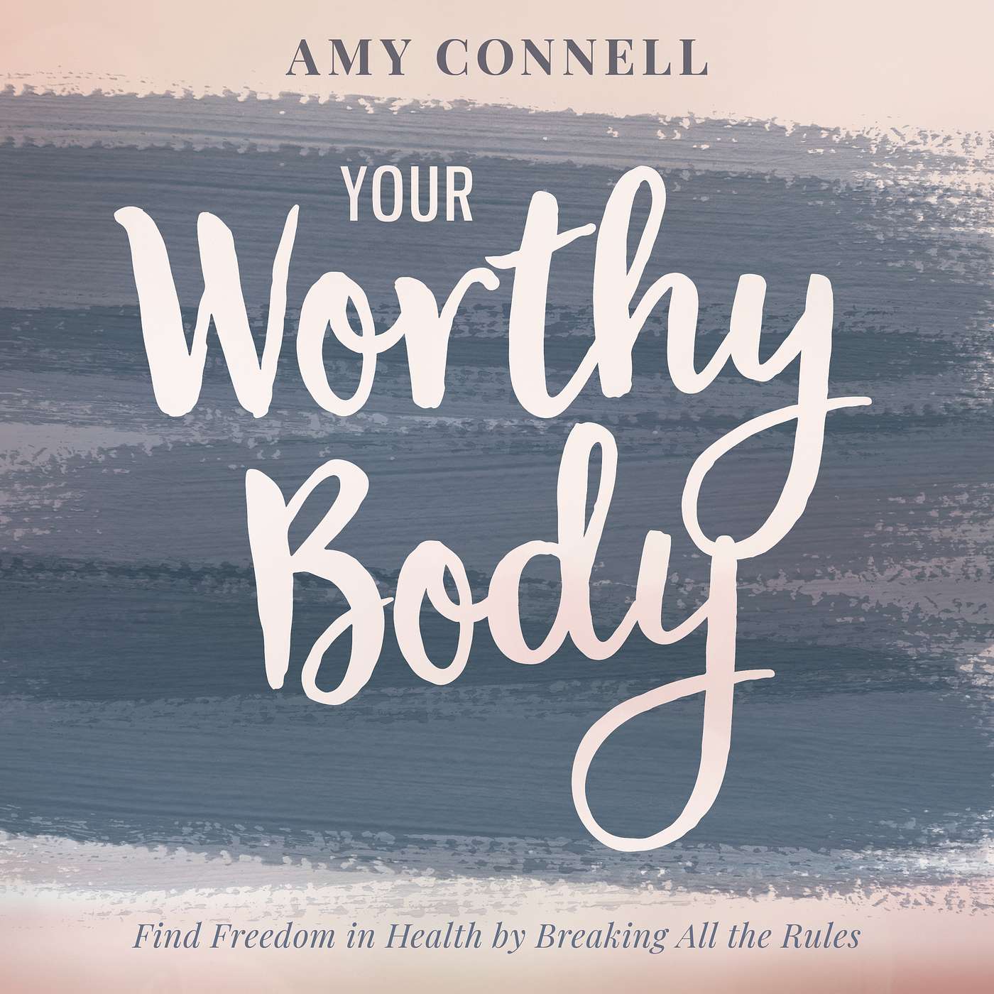 🔒 Your Worthy Body Chapter 2: Your Body Works for You