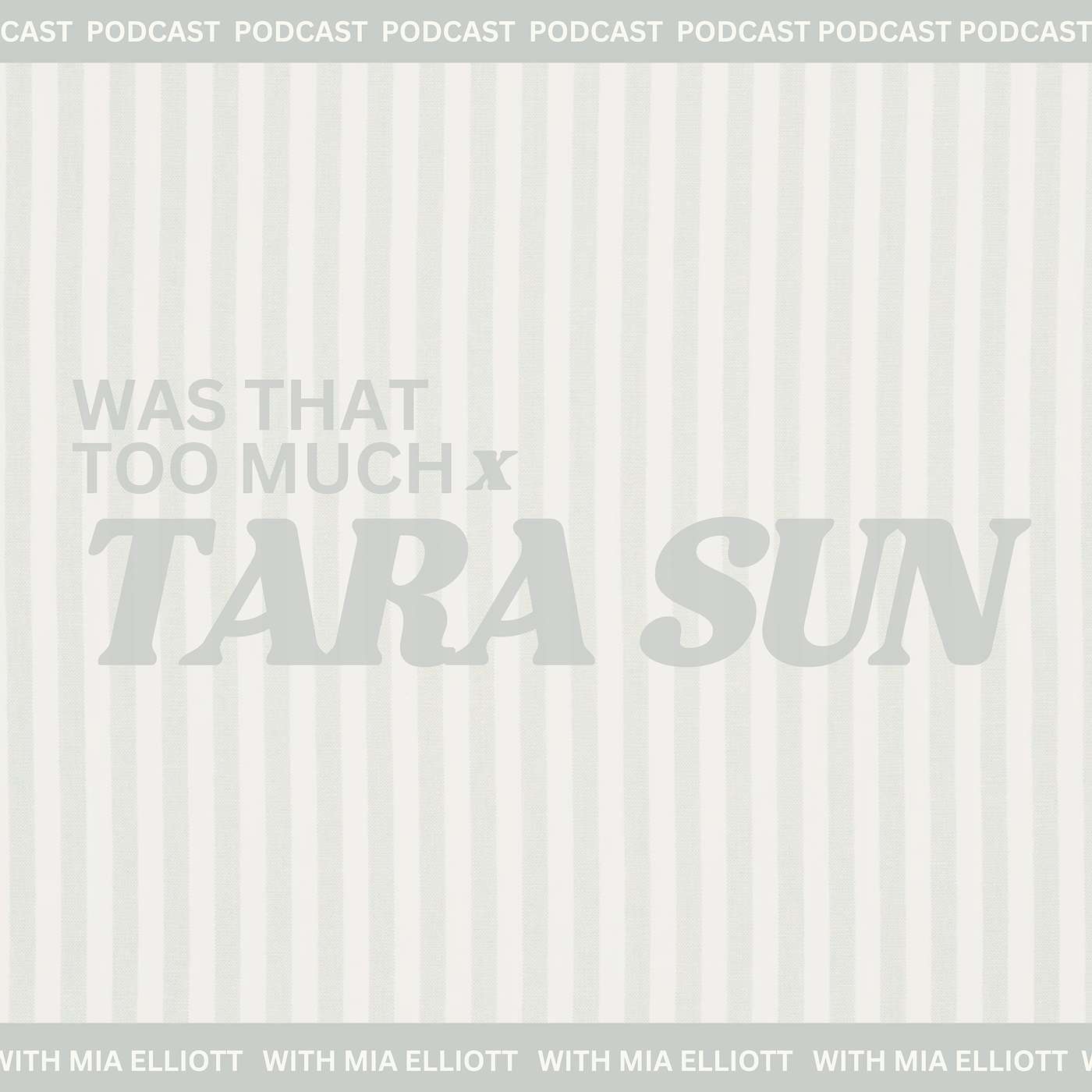 Was That Too Much? With Mia Elliott