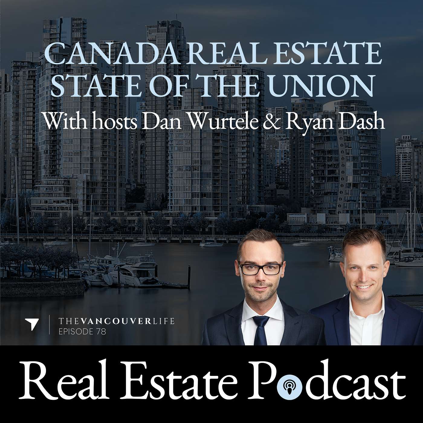 The Vancouver Life Real Estate Podcast