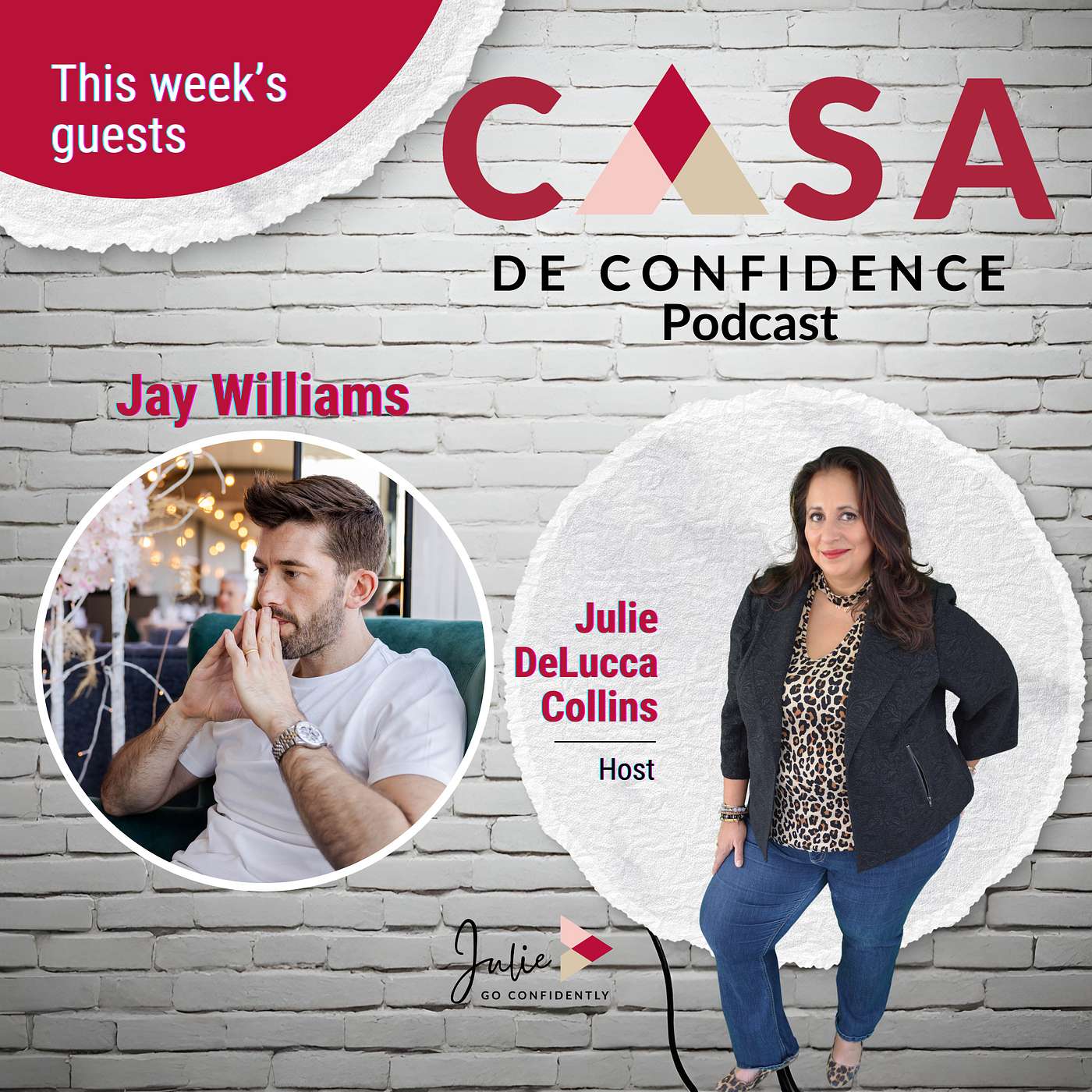 Casa De Confidence Podcast | Empowering Women to Succeed