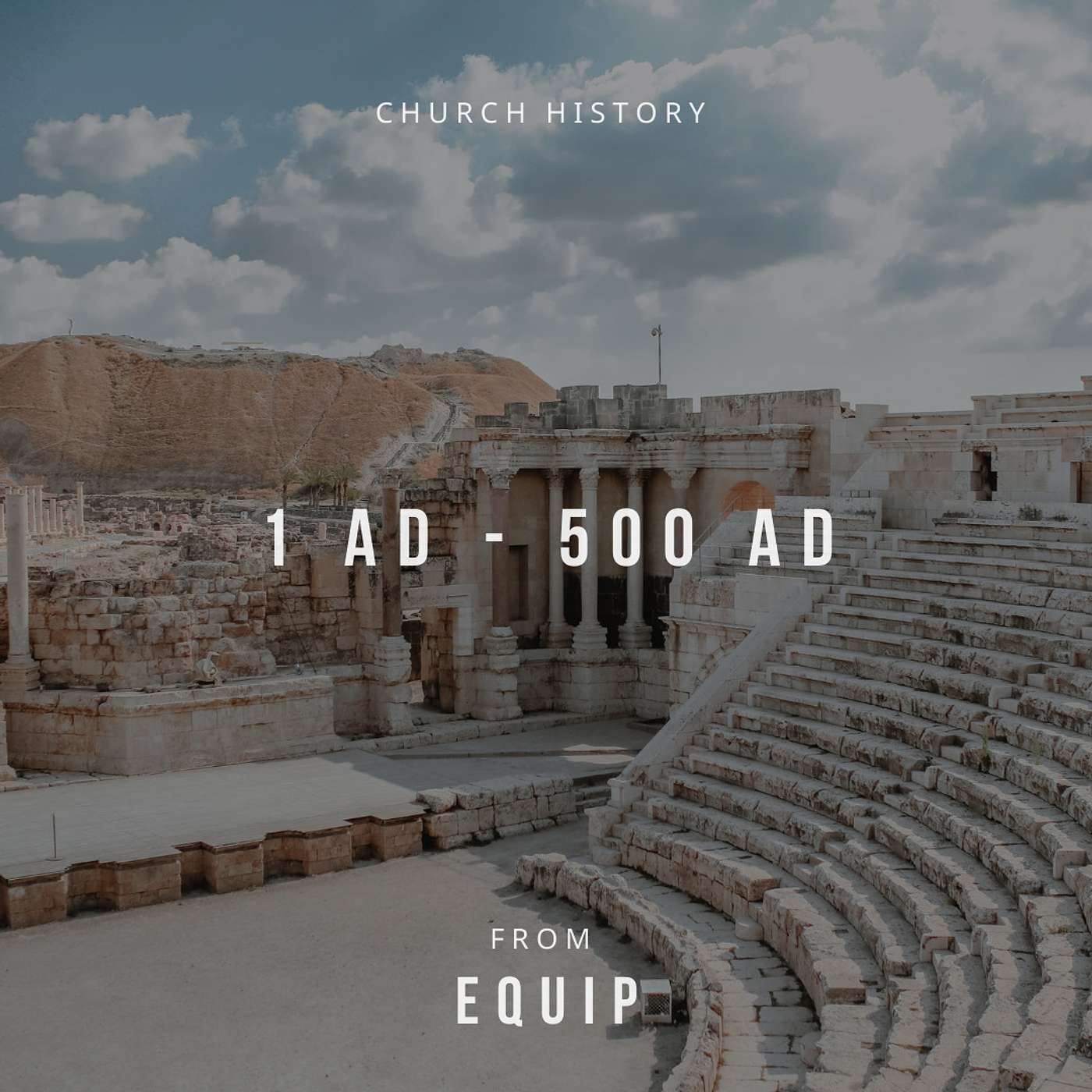 The Church History Series - 1 AD - 500 AD