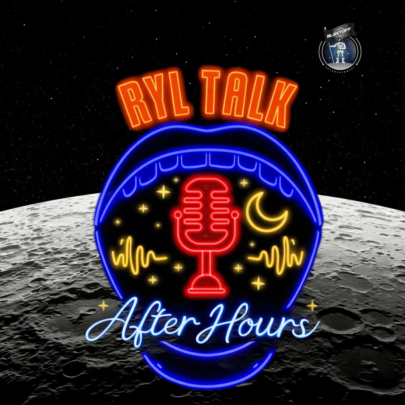 Ryl Talk After Hours