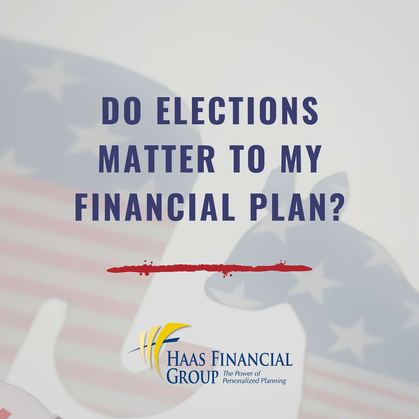 Do Elections Matter To My Financial Plan? episode artwork