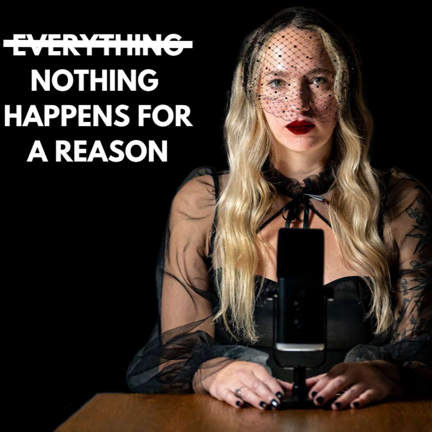 Nothing Happens for a Reason