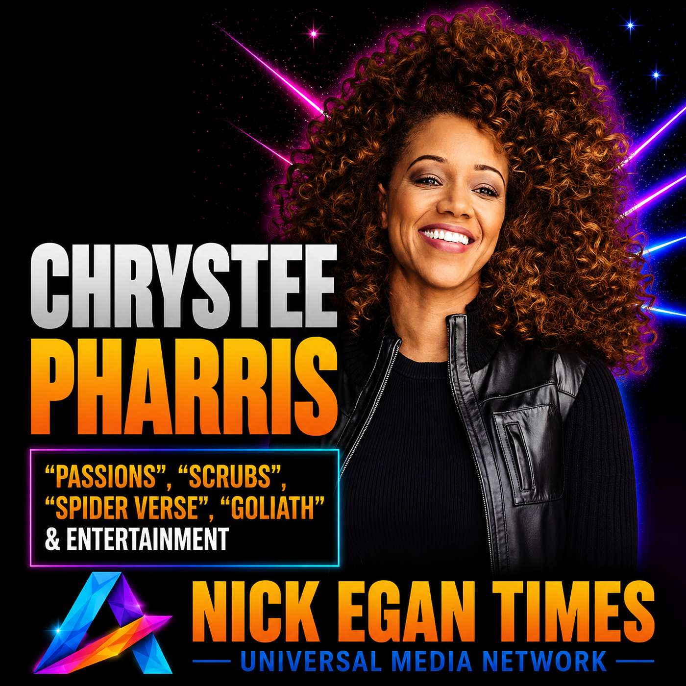 Chrystee Pharris “Passions”, “Scrubs”, Spider Verse, “Goliath” & Entertainment | Nick Egan Times episode artwork