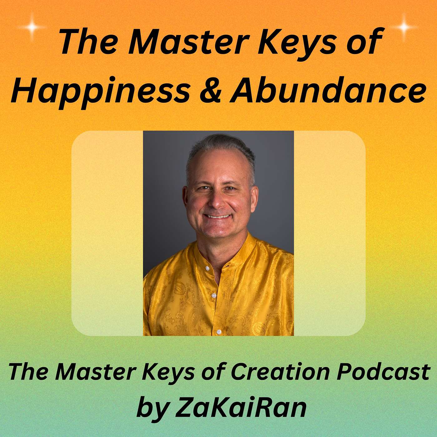 The Master Keys of Happiness & Abundance episode artwork