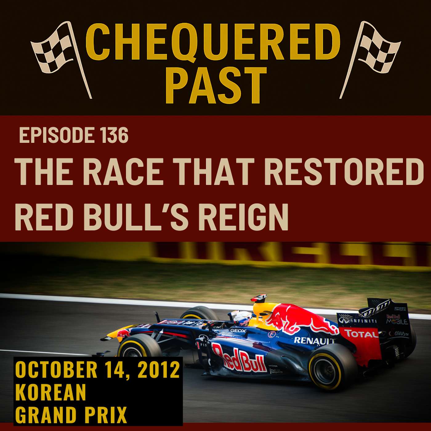 14th October 2012: The Race That Restored Red Bull's Reign