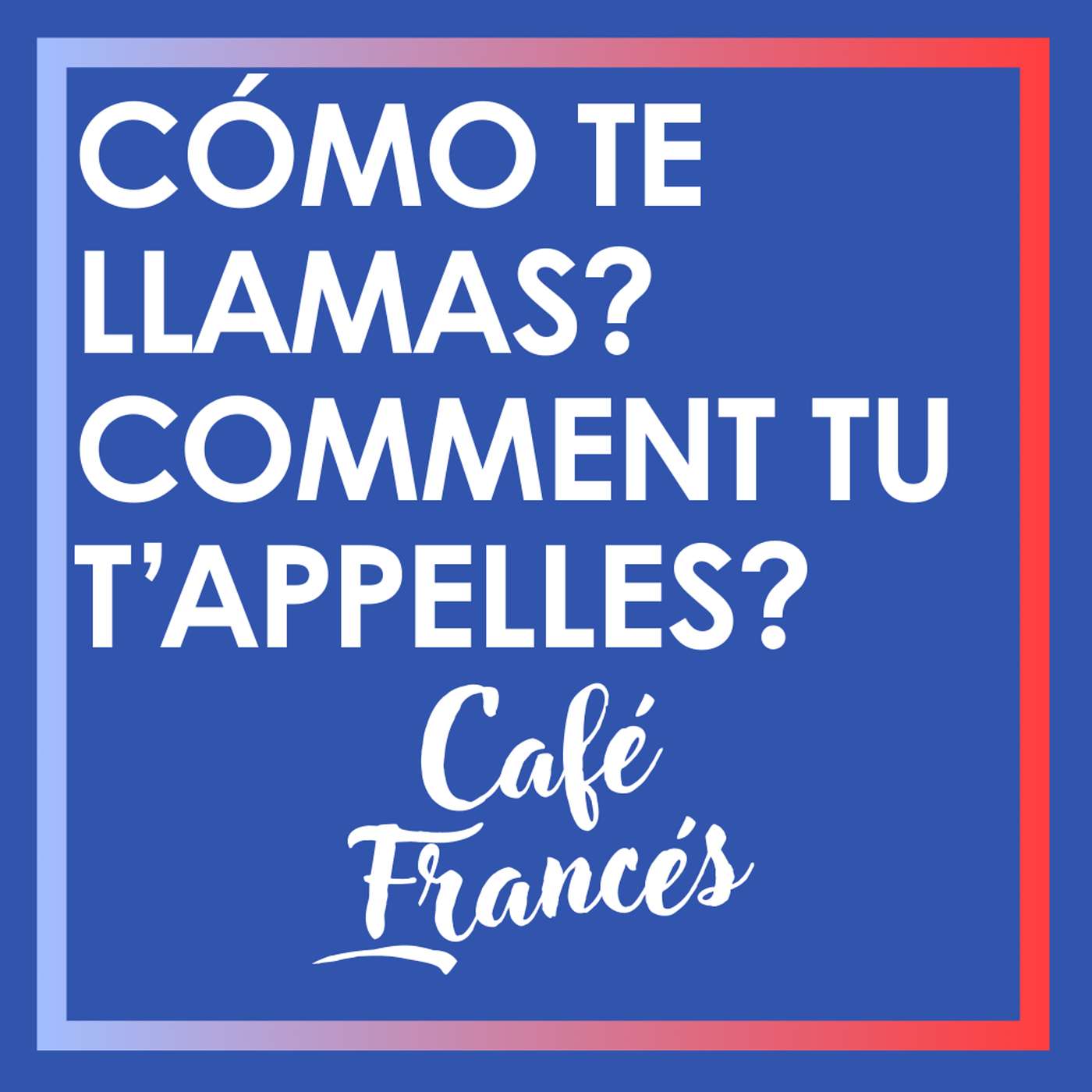 Café Francés ~ Aprende francés!