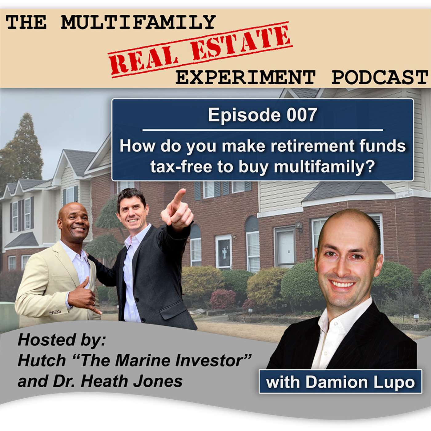 The Multifamily Real Estate Experiment Podcast