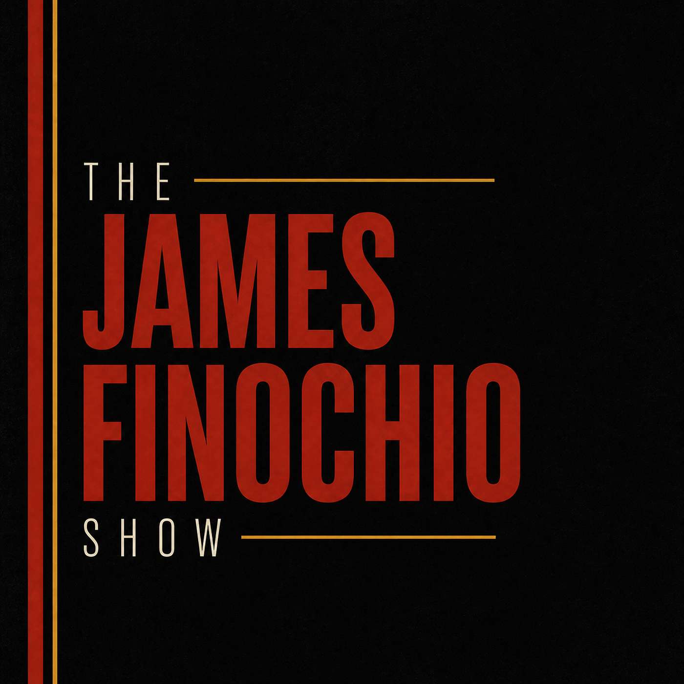 The James Finochio Show