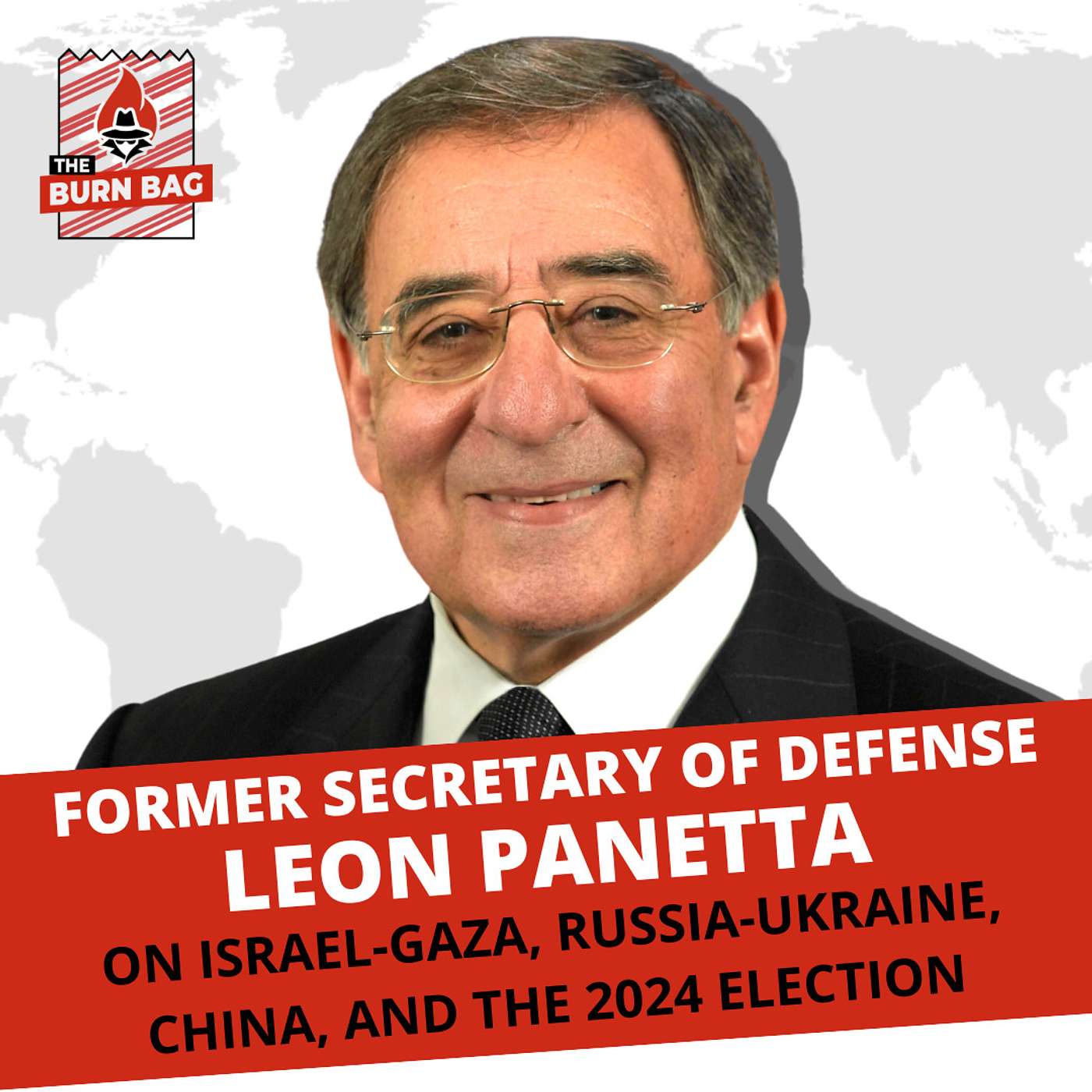 Former Secretary of Defense Leon Panetta on Israel-Gaza, Russia-Ukraine, China, and the 2024 Presidential Election