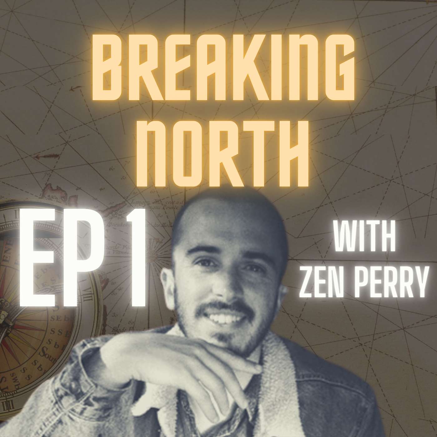 Breaking North - Ep. 1 - Pilot