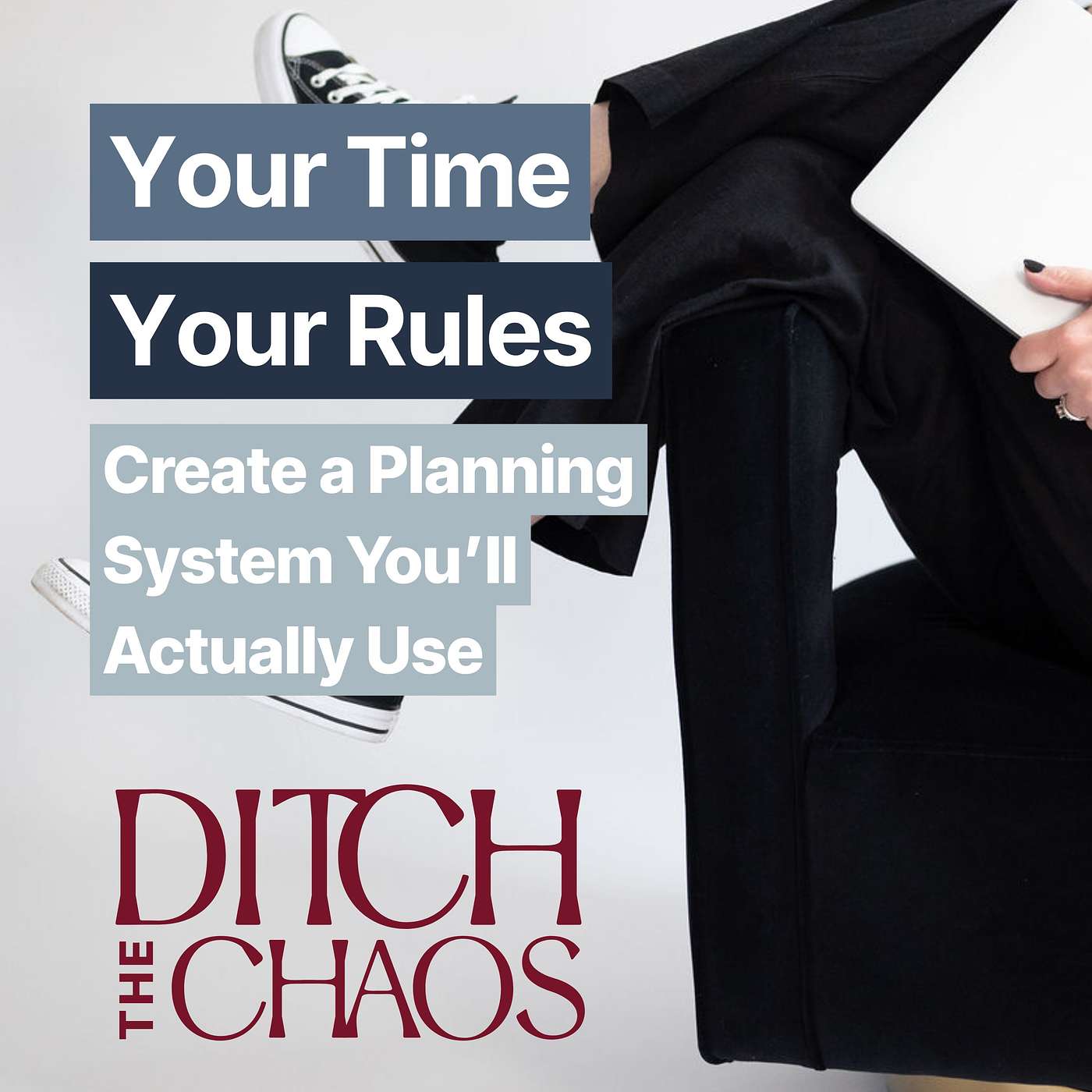 Ditch the Chaos
