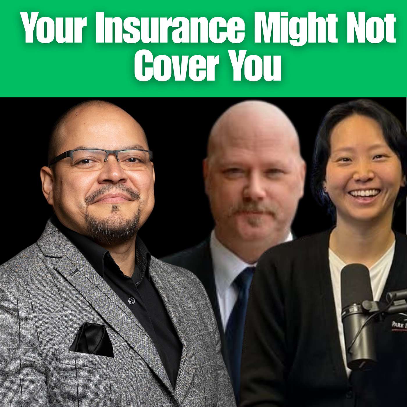 Your Insurance Might Not Cover You | Chris Westrop and Cathy Su | Ep. 120