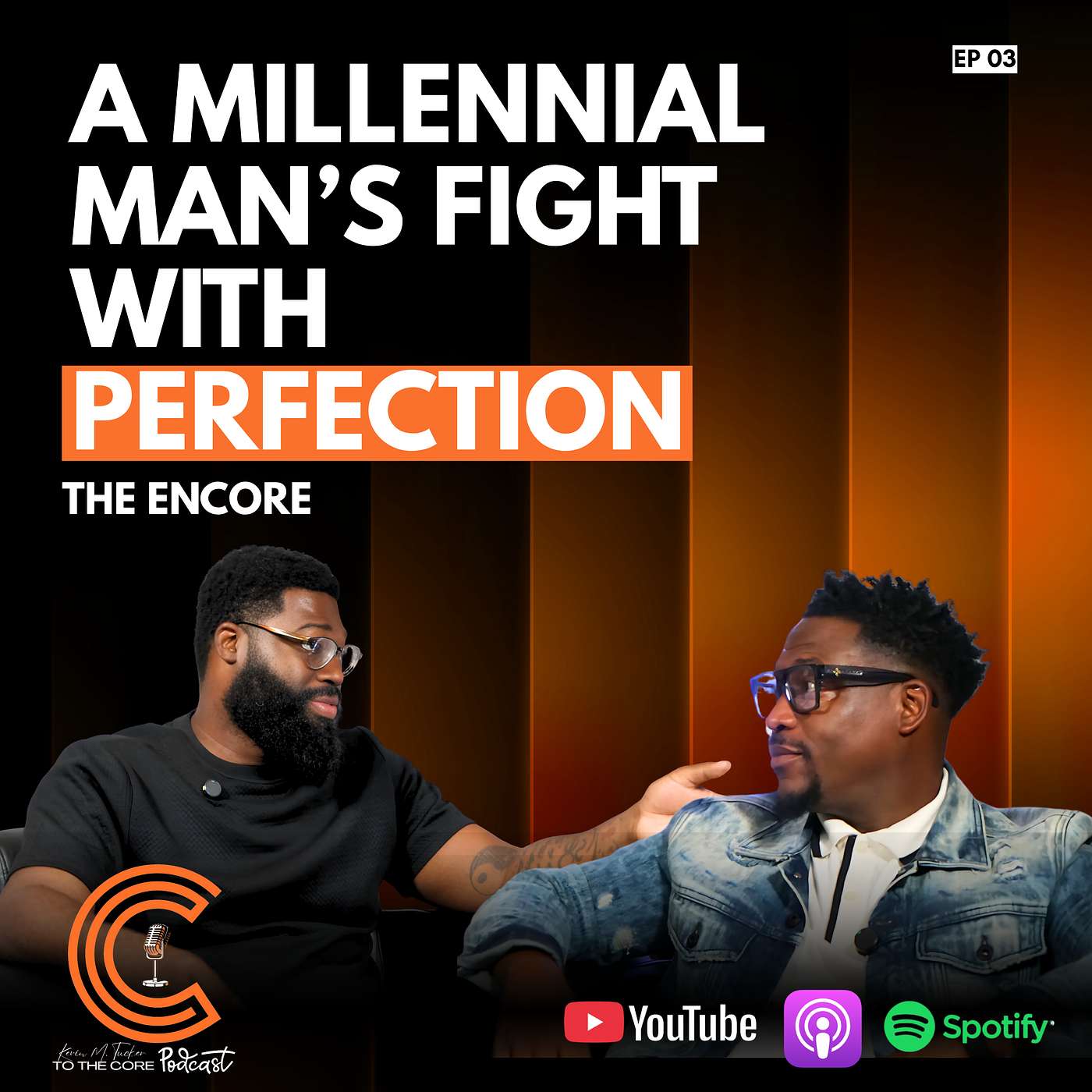 The Trap of Perfection (Encore): Unmasking a Millennial Man’s Journey as a Son & Father episode artwork