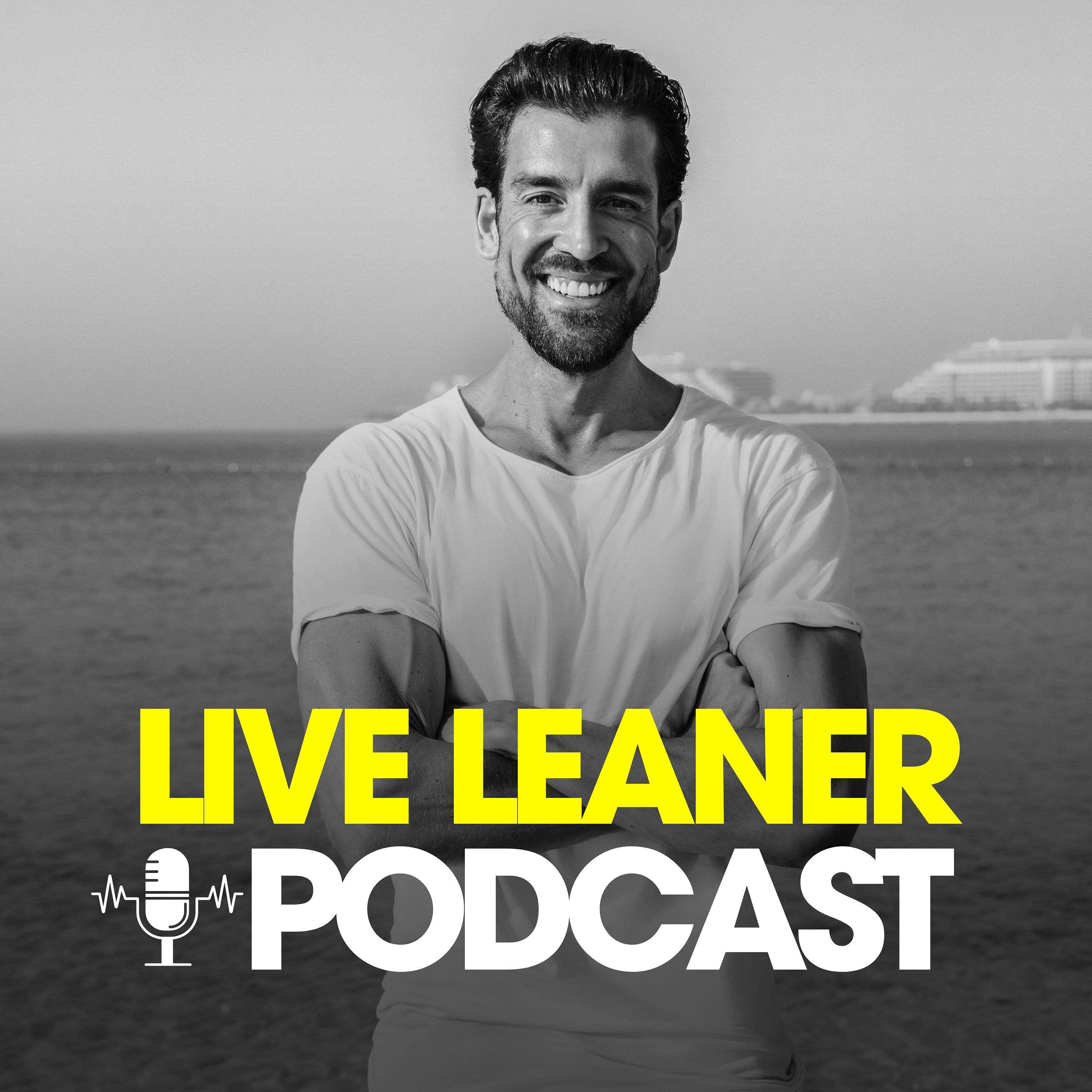 Live Leaner Podcast