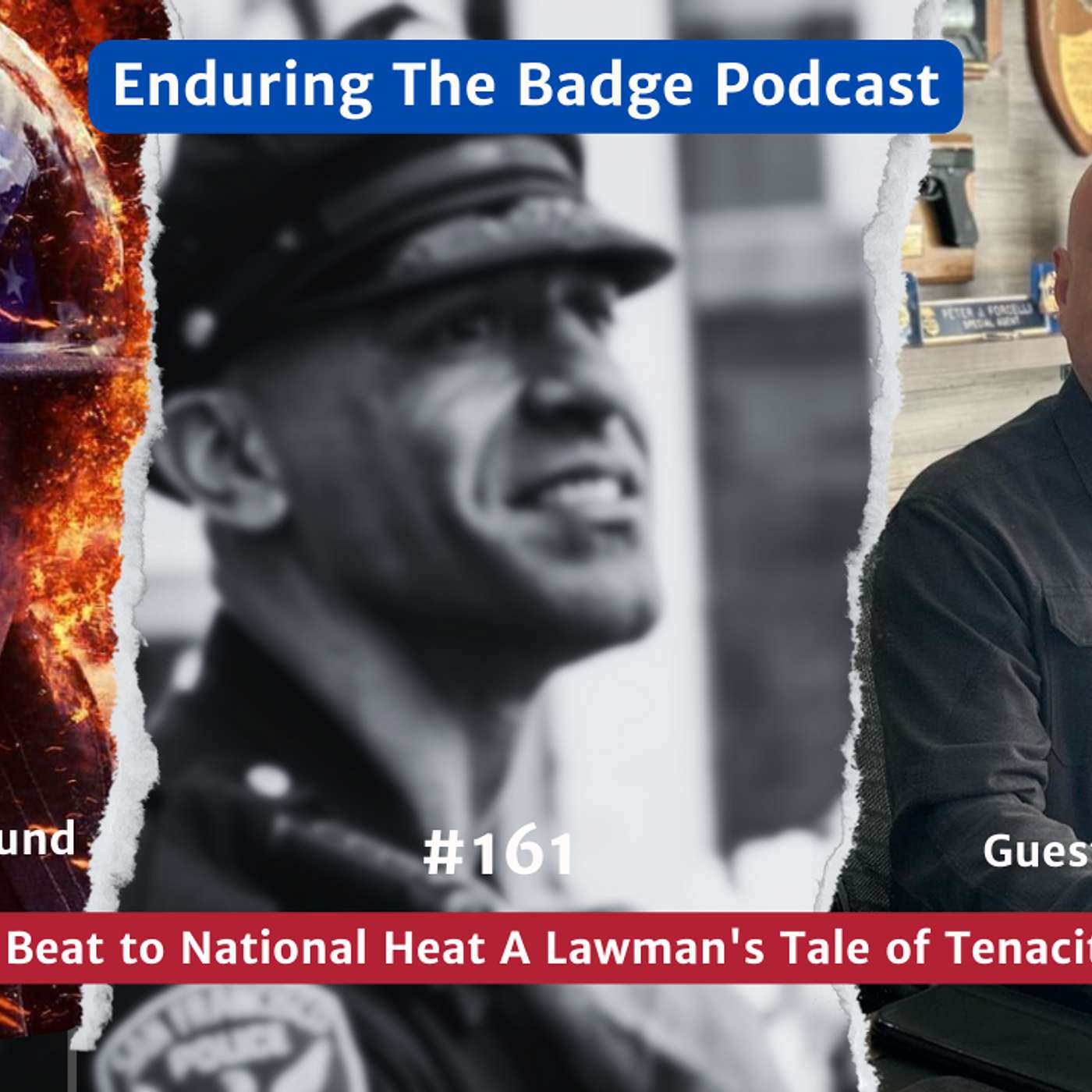 Enduring The Badge