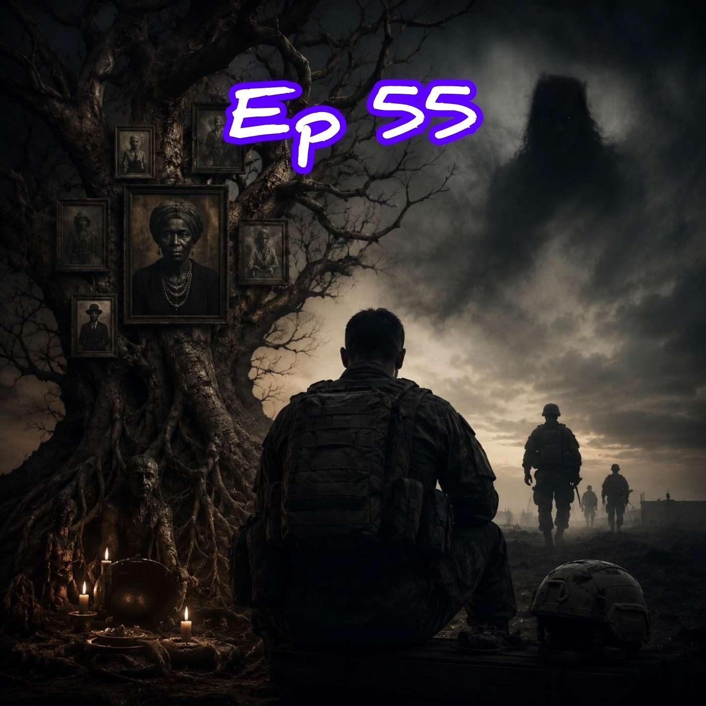 Ep 55: Demons in the Family Tree: A Soldier's Battle Beyond the Physical episode artwork