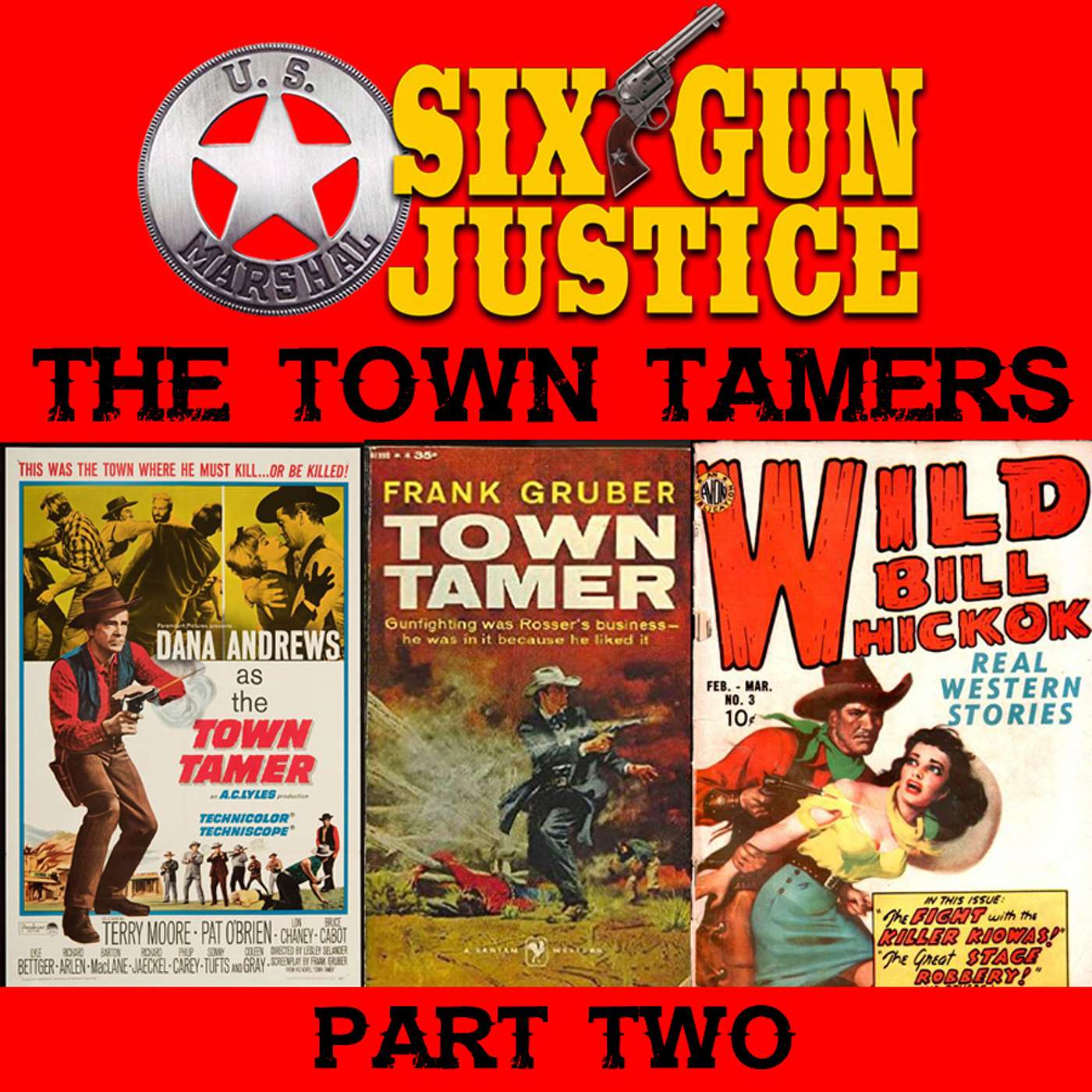 SIX-GUN JUSTICE PODCAST