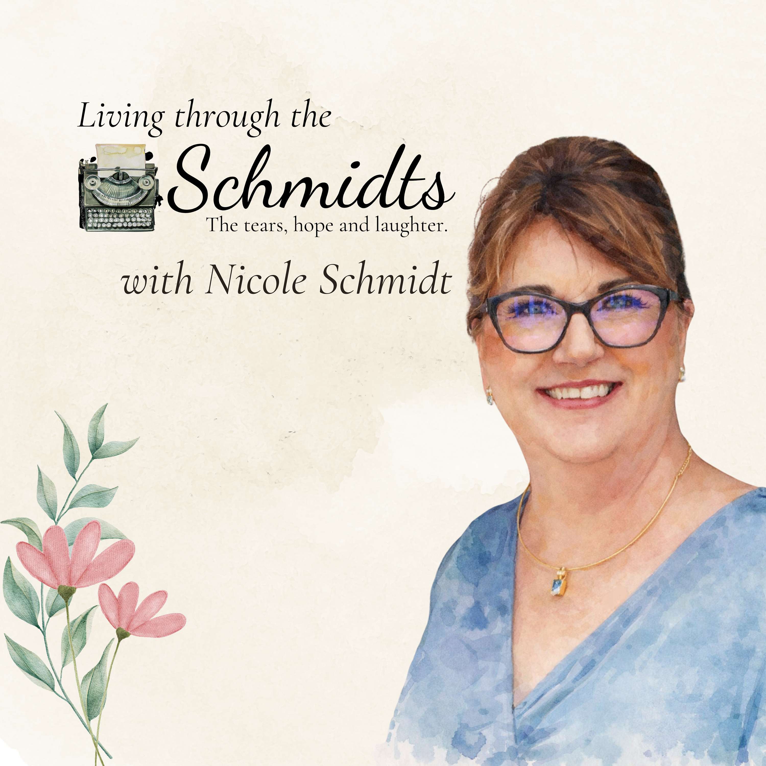 Living Through The Schmidts