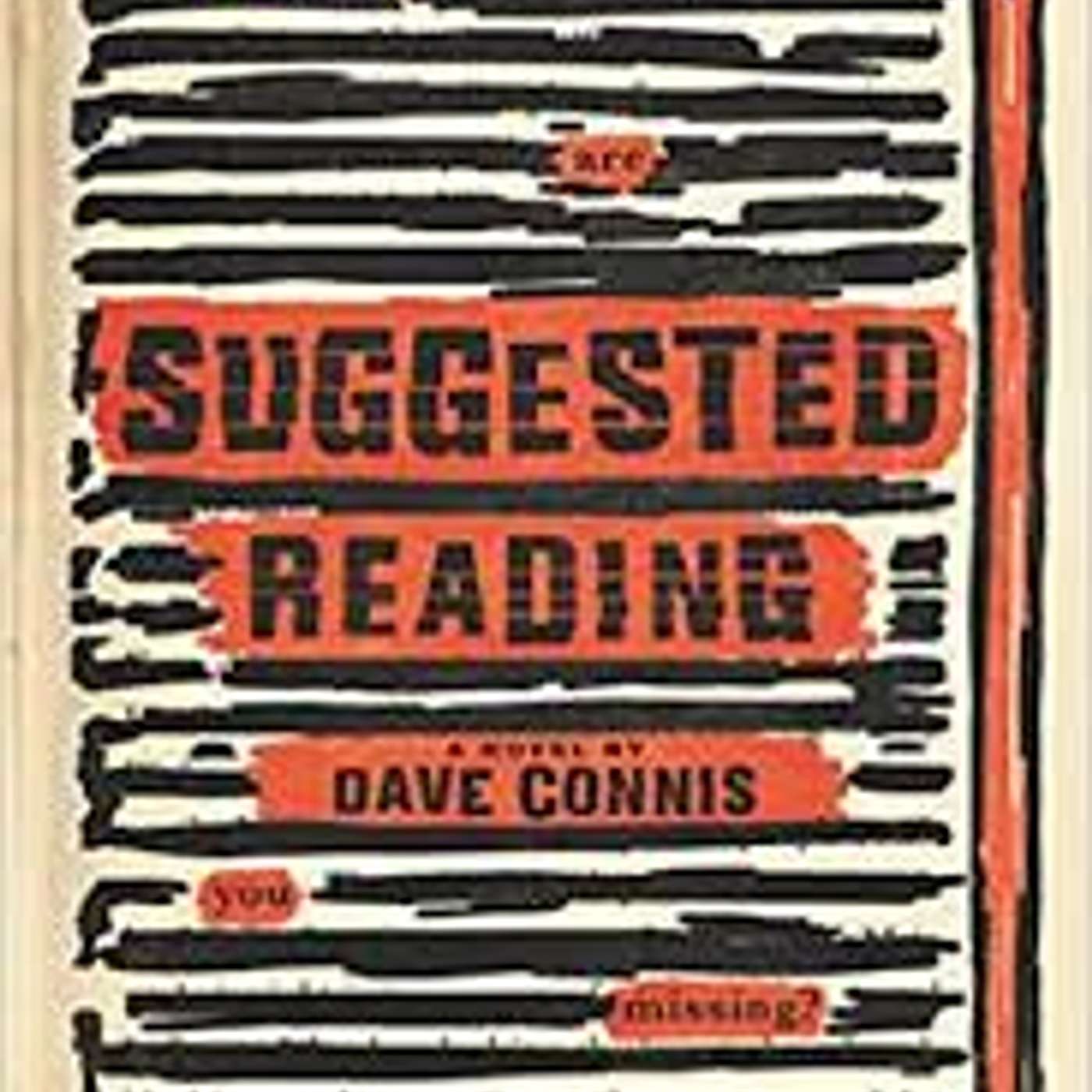 Suggested Reading by Dave Connis (Contemporary Fiction)