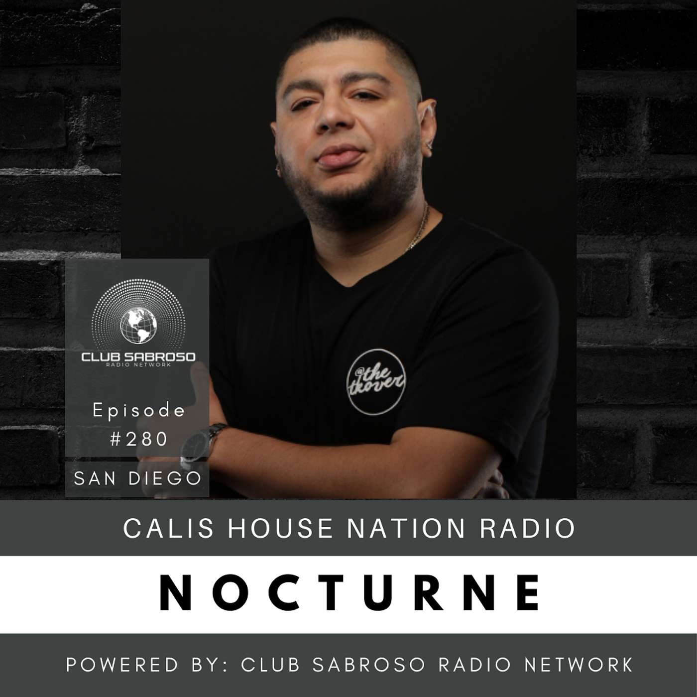 TECH HOUSE BY NOCTURNE | CALI NIGHTS | CHNR #280