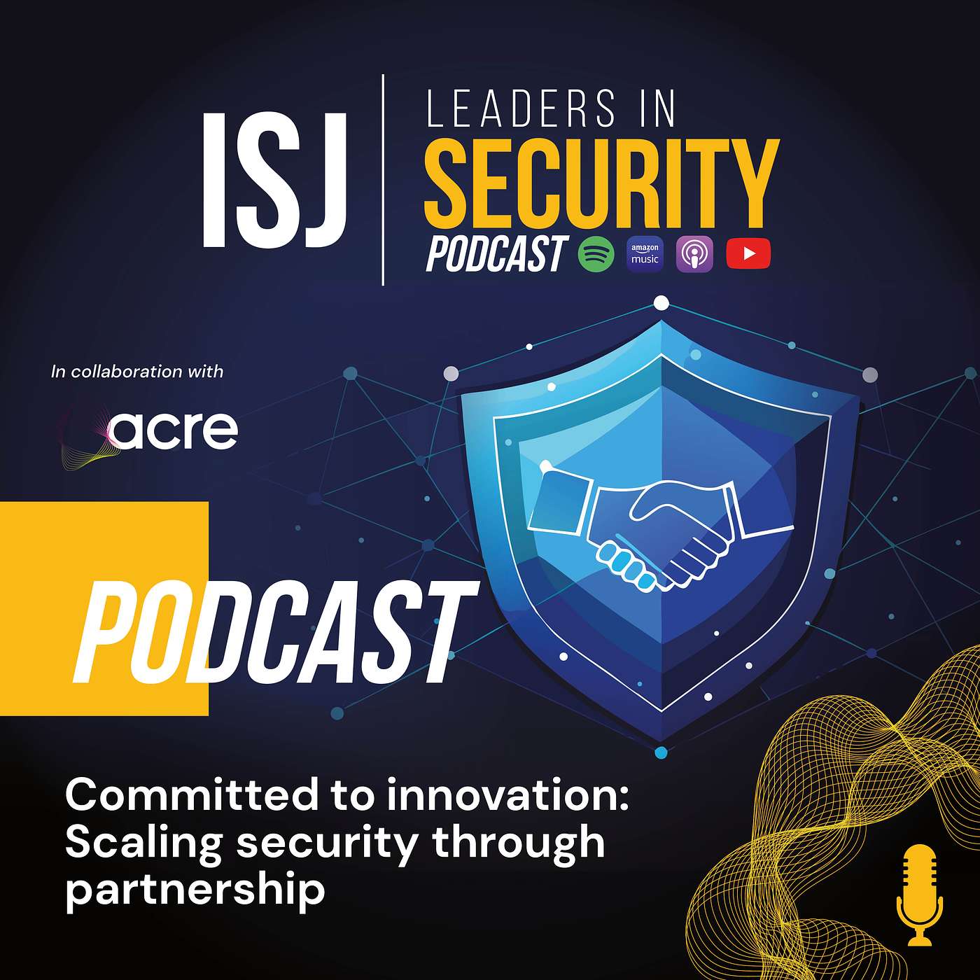 Committed to innovation: Scaling security through partnership episode artwork