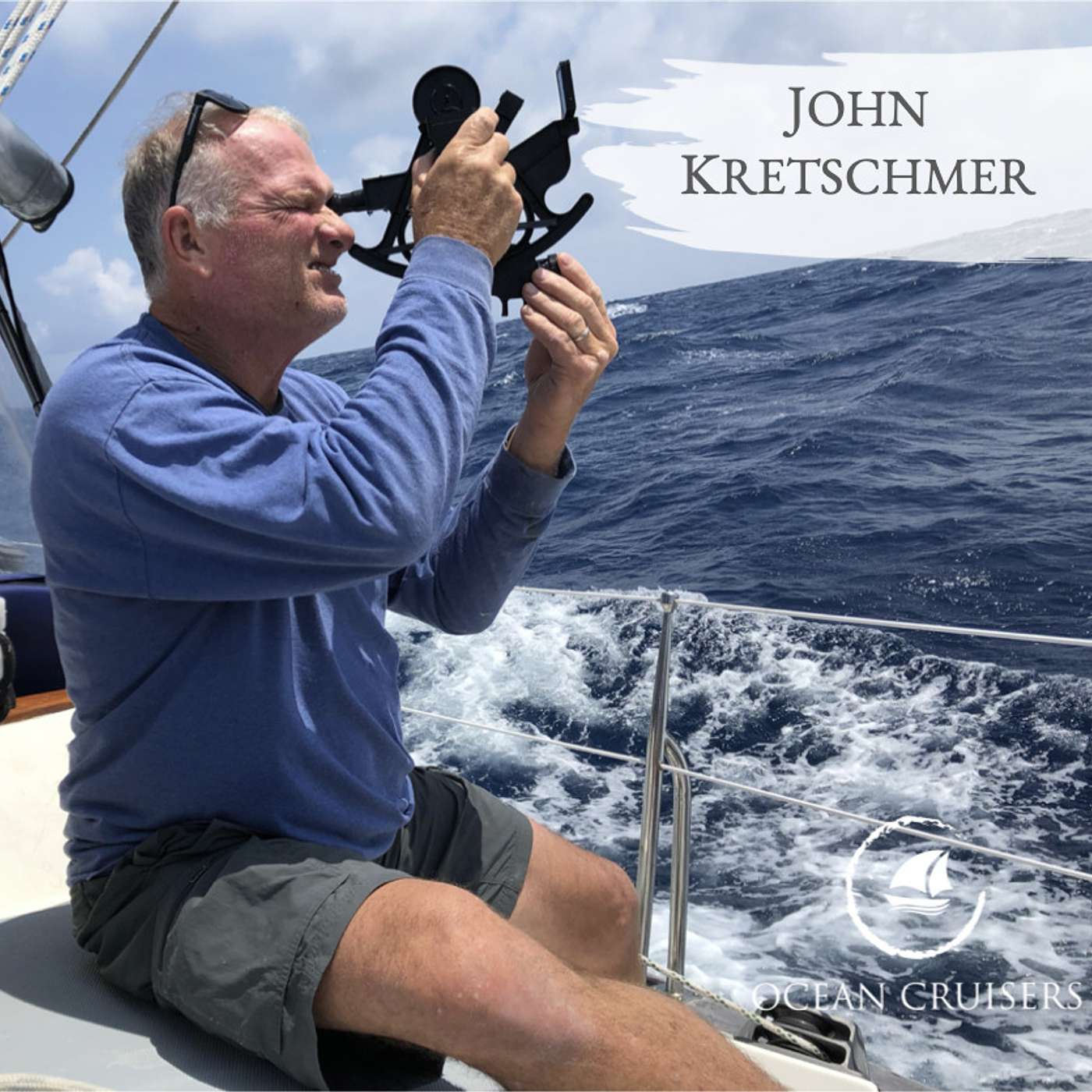 Sailing - The Ocean Cruisers Podcast